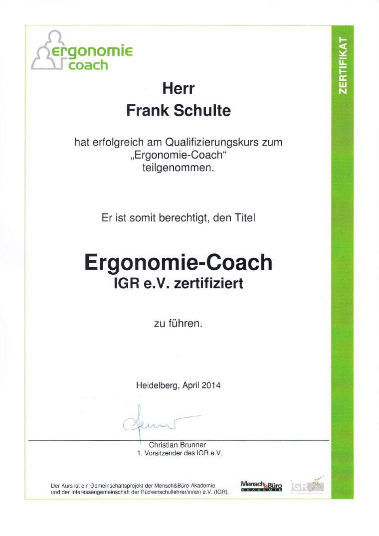 Ergonomie Coach Zertifikate von Frank Schulte